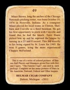 Picture, Helmar Brewing, E145-Helmar Card # 49, Mordecai BROWN (HOF), Pitching, Chicago Cubs