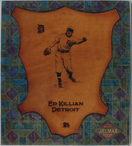 Picture of Helmar Brewing Baseball Card of Ed Killian, card number 21 from series L1 Helmar Leather Cabinet