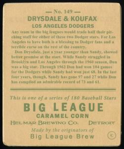 Picture, Helmar Brewing, R319-Helmar Card # 149, Don DRYSDALE (HOF); Sandy KOUFAX (HOF), Pitching Stance, Los Angeles Dodgers