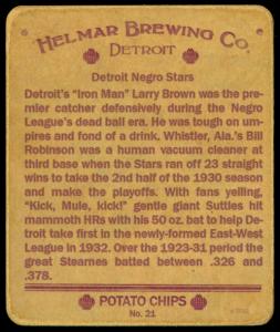 Picture, Helmar Brewing, R321-Helmar Card # 21, Larry Brown; Bill Robinson; Turkey STEARNES (HOF); Mule SUTTLES (HOF);, NEGRO LEAGUES, Detroit Stars